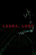 Laura, Lost