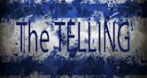 The Telling | Drama