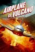 Airplane vs. Volcano