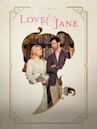 Love & Jane