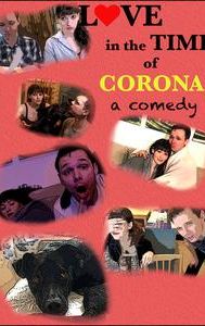 Love in the Time of Corona: A Comedy