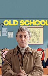 My Old School (2022 film)