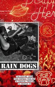 Rain Dogs | Thriller