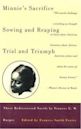 Minnie's Sacrifice, Sowing and Reaping, Trial and Triumph: Three Rediscovered Novels by Frances E.W. Harper (Black Women Writers Series)