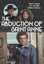 The Abduction of Saint Anne (1975) — The Movie Database (TMDb)