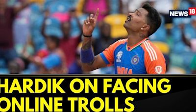 Hardik Pandya Breaks His Silence On Facing Online Trolling In The Past Few Months | T20 World Cup - News18