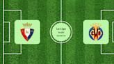 Pronóstico Osasuna vs Villarreal 25/05/24 – Apuestas La Liga