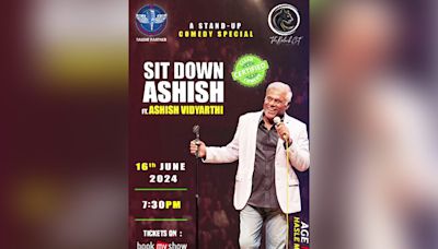 Don’t miss Ashish Vidyarthi’s new stand-up comedy show, ‘Sit Down Ashish’