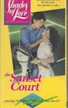 Shades of Love: Sunset Court