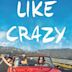 Like Crazy (2016 film)