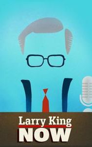 Larry King Now