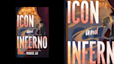 Exclusive: Sparks Are Flying Thanks to Sydney and Winter's Reunion in Marie Lu's ‘Icon and Inferno’ Excerpt