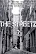 The Streetz 2