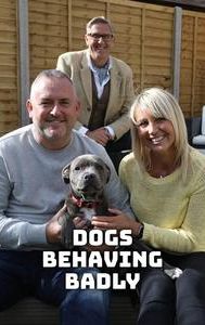 Dogs Behaving Badly