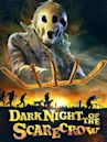 Dark Night of the Scarecrow