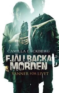 Fjällbackamorden - Vänner för livet