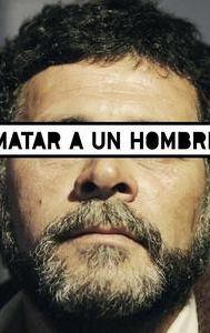 Matar a un hombre