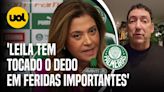 PALMEIRAS: 'LEILA PEREIRA TEM TOCADO O DEDO EM FERIDAS IMPORTANTES', AFIRMA PVC