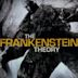 The Frankenstein Theory