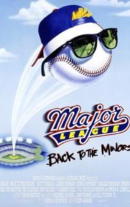 Major League: Back to the Minors