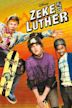 Zeke and Luther