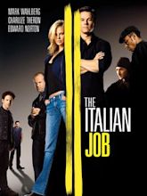 The Italian Job – Jagd auf Millionen