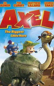 Axel: The Biggest Little Hero