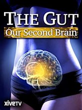 The Gut: Our Second Brain (TV Movie 2014) - IMDb