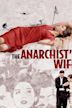 The Anarchist's Wife