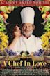 A Chef in Love
