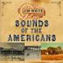 Sounds of the Americans