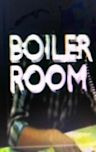 Boiler Room