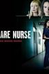 Krankenschwester des Grauens