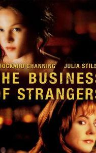 The Business of Strangers