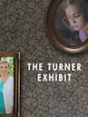 The Turner Exhibit