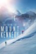 Return to Mount Kennedy