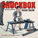 Shockbox: Ang Butas na Kahon ni Kulas Talon: The Complete Posthumous Poetry