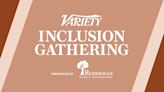 Variety Announces Inaugural Inclusion Gathering