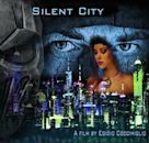 Silent City | Sci-Fi, Thriller