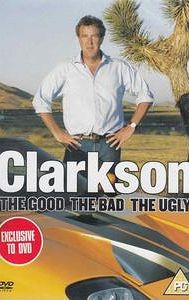 Clarkson: The Good, the Bad, the Ugly