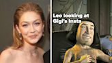 Just 14 Tweets, Memes, And Reactions About Leonardo DiCaprio And Gigi Hadid Reportedly Dating