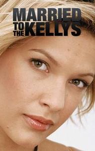 Married to the Kellys