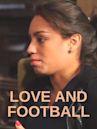 Love and Football