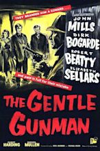 ‎The Gentle Gunman (1952) directed by Basil Dearden • Reviews, film ...