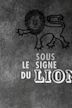 Sous le signe du lion