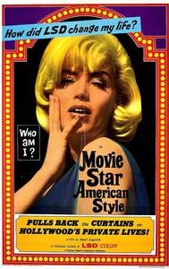 Movie Star, American Style, or, LSD, I Hate You!