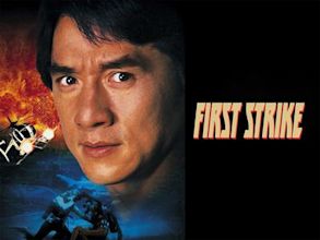 Police Story IV: First Strike