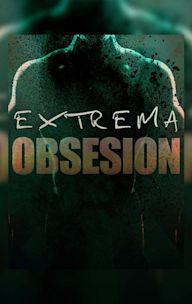 Extrema obsesión