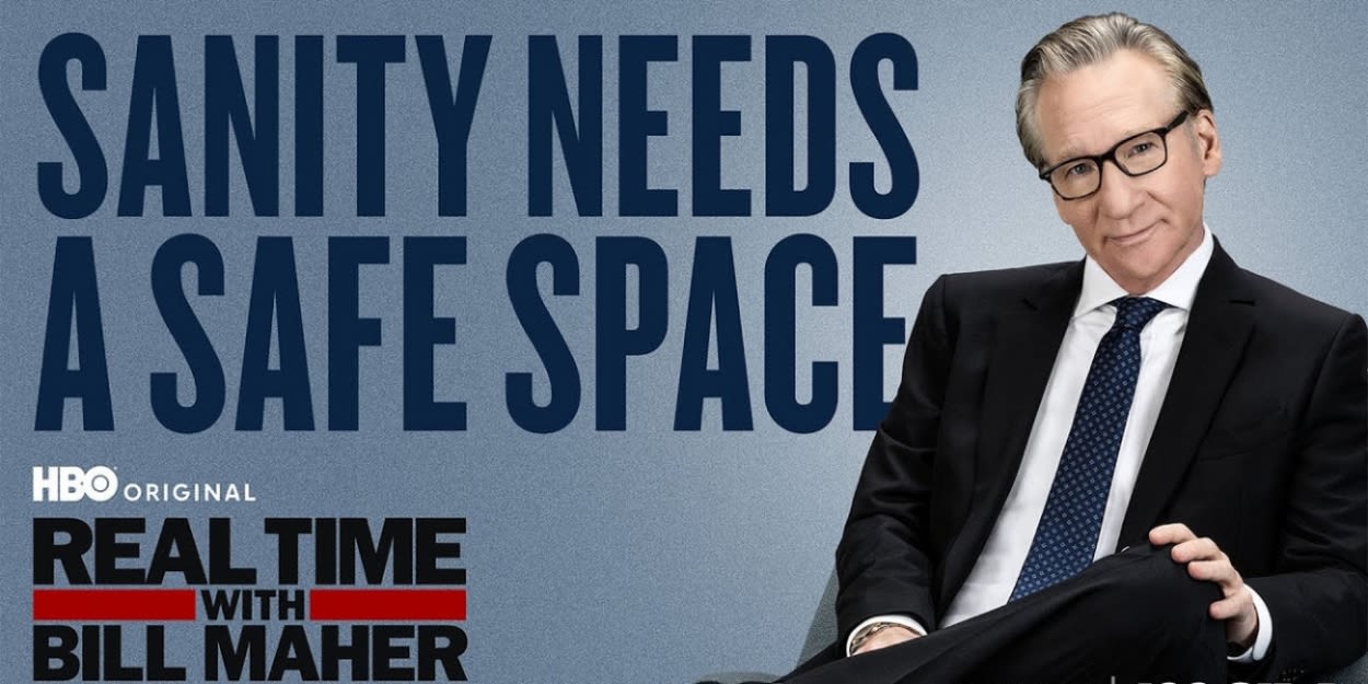 REAL TIME WITH BILL MAHER Sets May 31 Episode Lineup