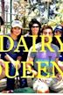 Dairy Queens
